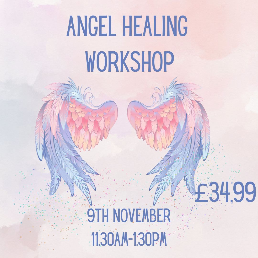 Angel Healing Workshop - 9th NOVEMBER 2024