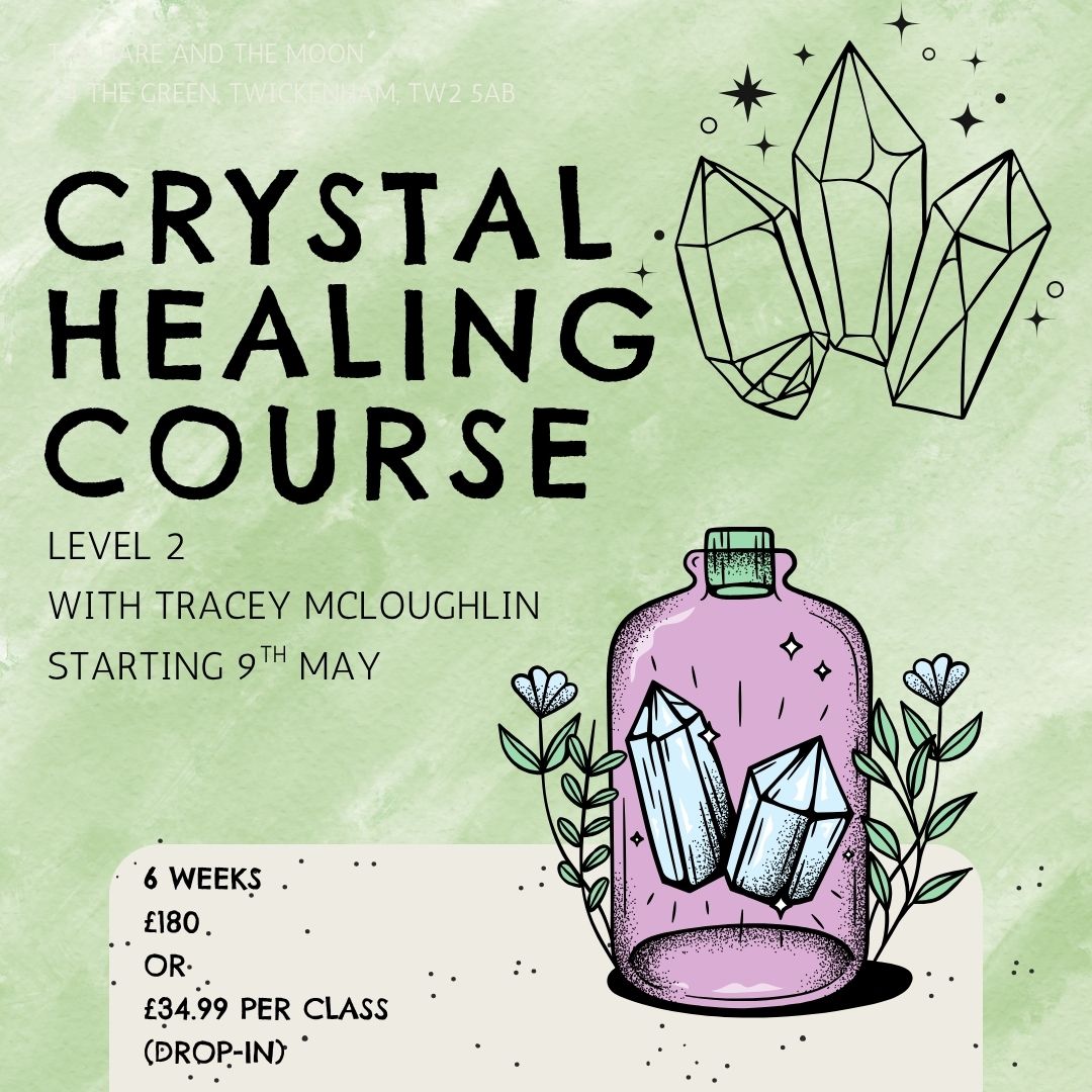 Crystal Healing Course - Level 2 - IN PERSON