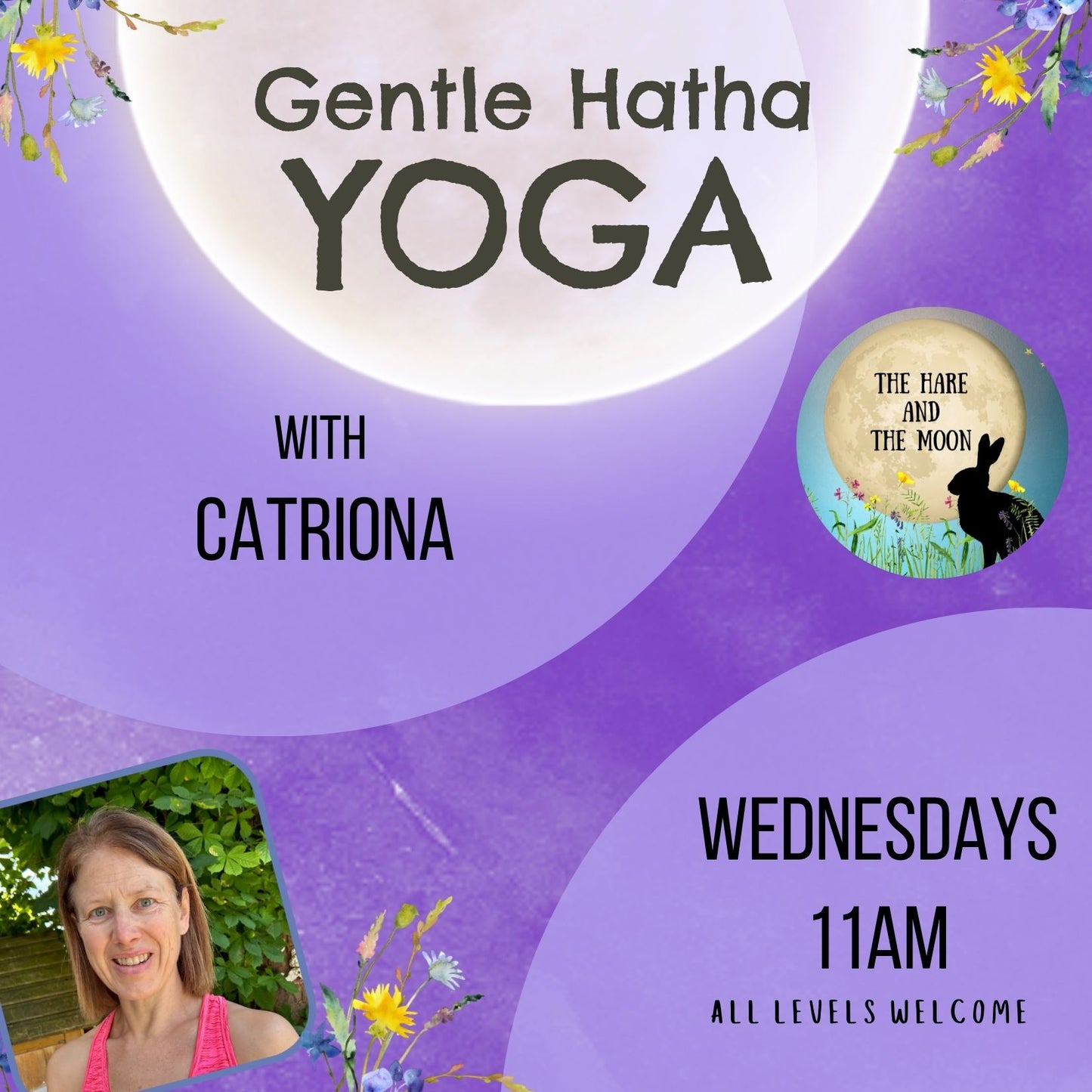 Gentle Hatha Yoga with Catriona - Wednesdays - 11am