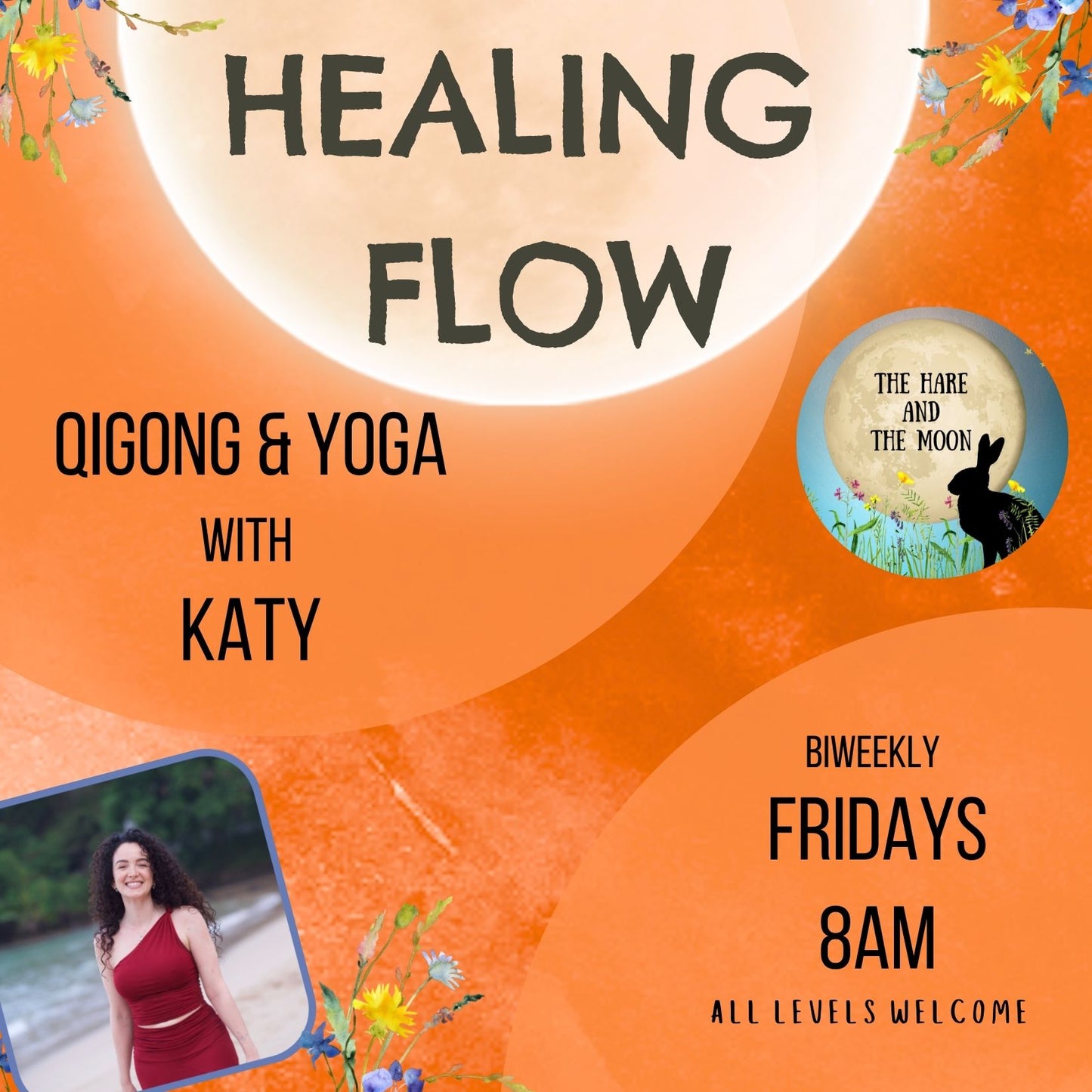 Healing Flow with Katy - Biweekly Fridays - 8am