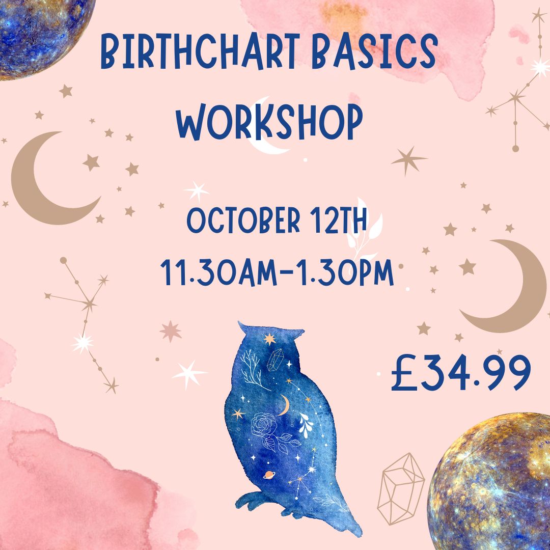 Birthchart Basics Workshop - OCTOBER 12TH 2024