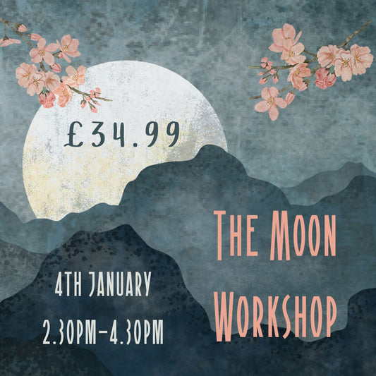 The Moon Workshop - 4TH JANUARY 2025