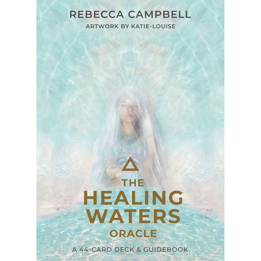 The Healing Waters Oracle - Rebecca Campbell