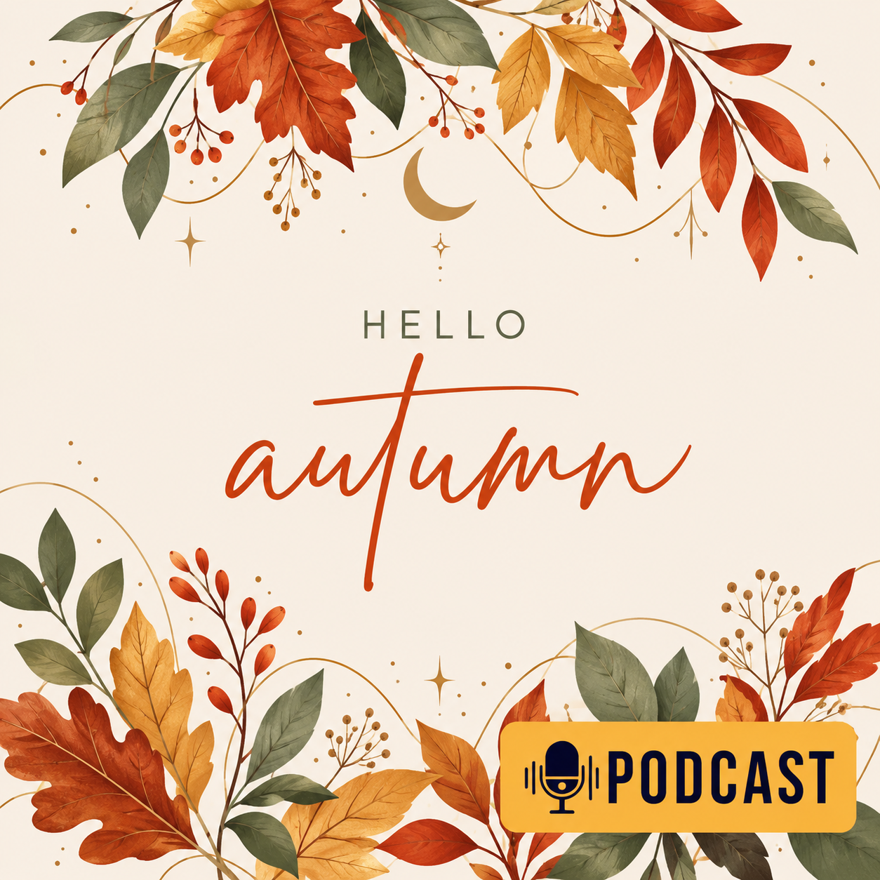 Hello Autumn - PODCAST