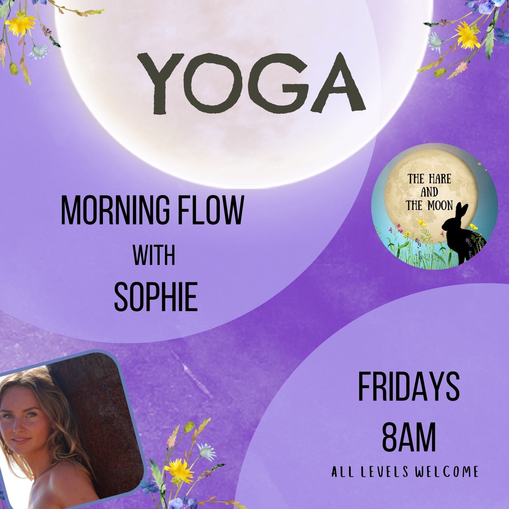 Morning Flow Yoga with Sophie - Fridays - 8am