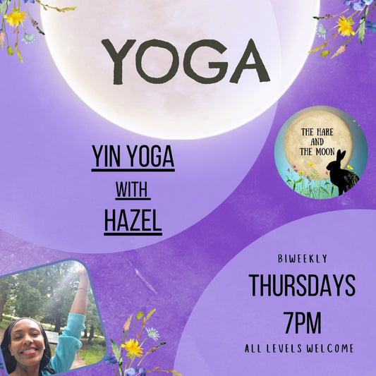 Yin Yoga with Hazel - Thursdays Biweekly - 7pm