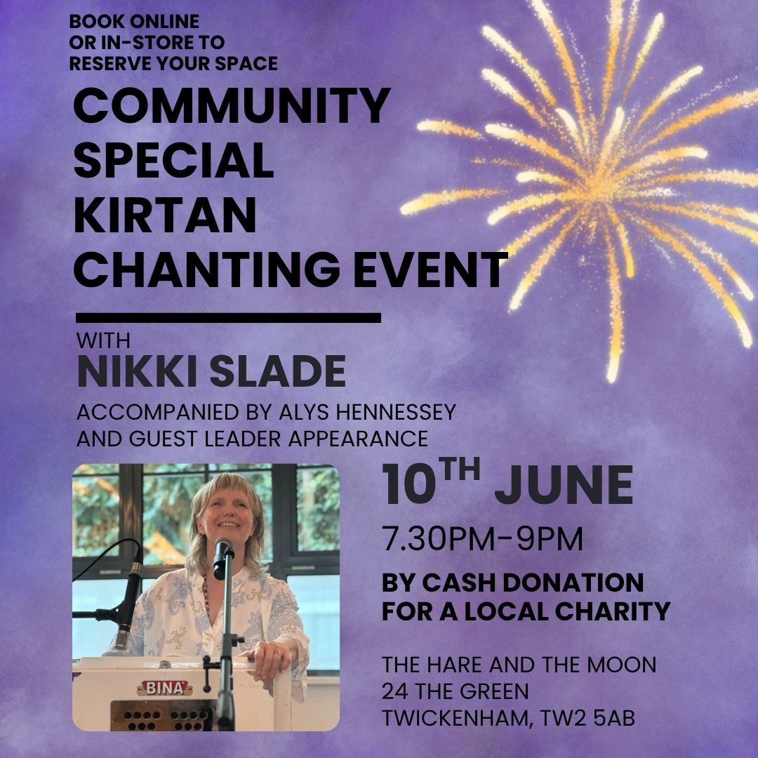 COMMUNITY SPECIAL CHANTING EVENT with Nikki Slade - 10th June - Cash Local Charity Donation