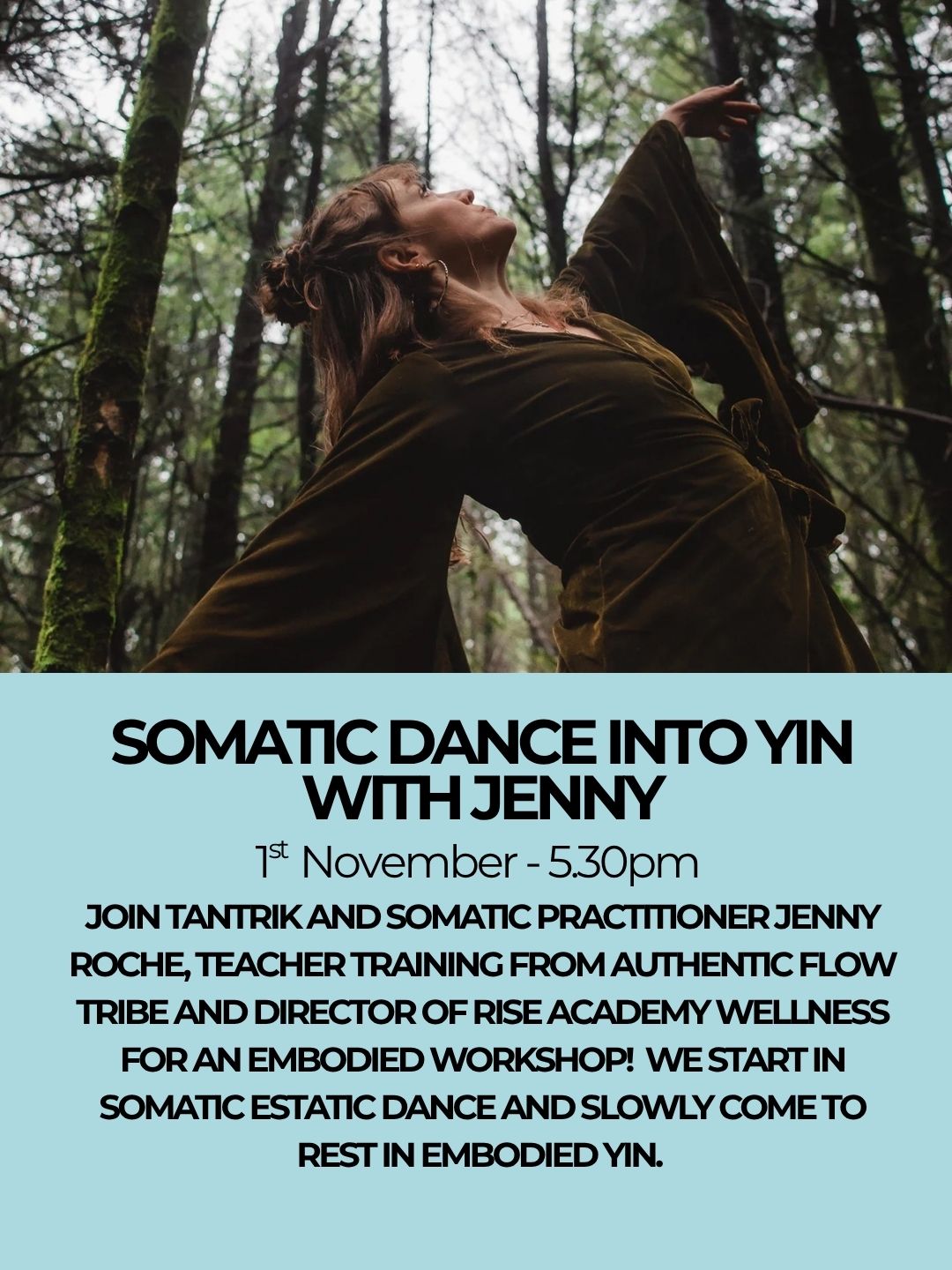 Tantra Somatic Dance into Yin  Workshop - 1st November