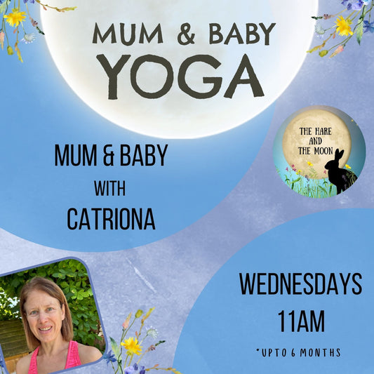 Mum & Baby Yoga Class with Catriona - Wednesdays - 11am