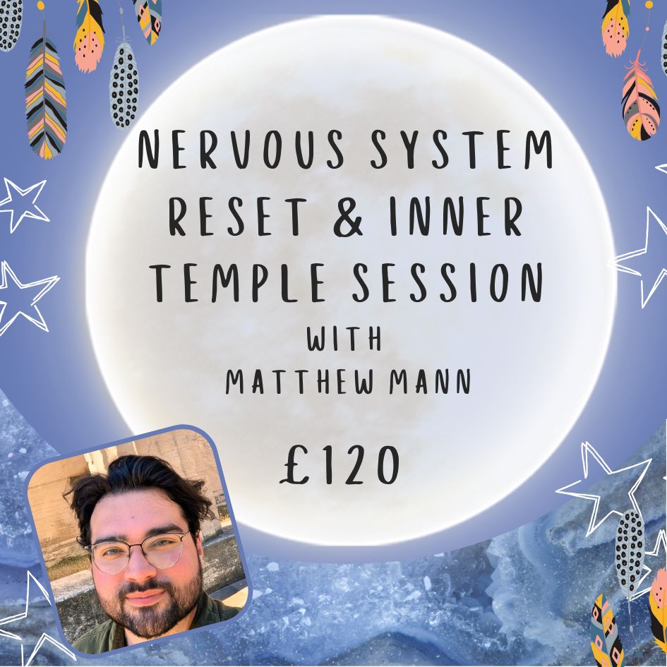 Nervous System Reset & Inner Temple Session with Matthew