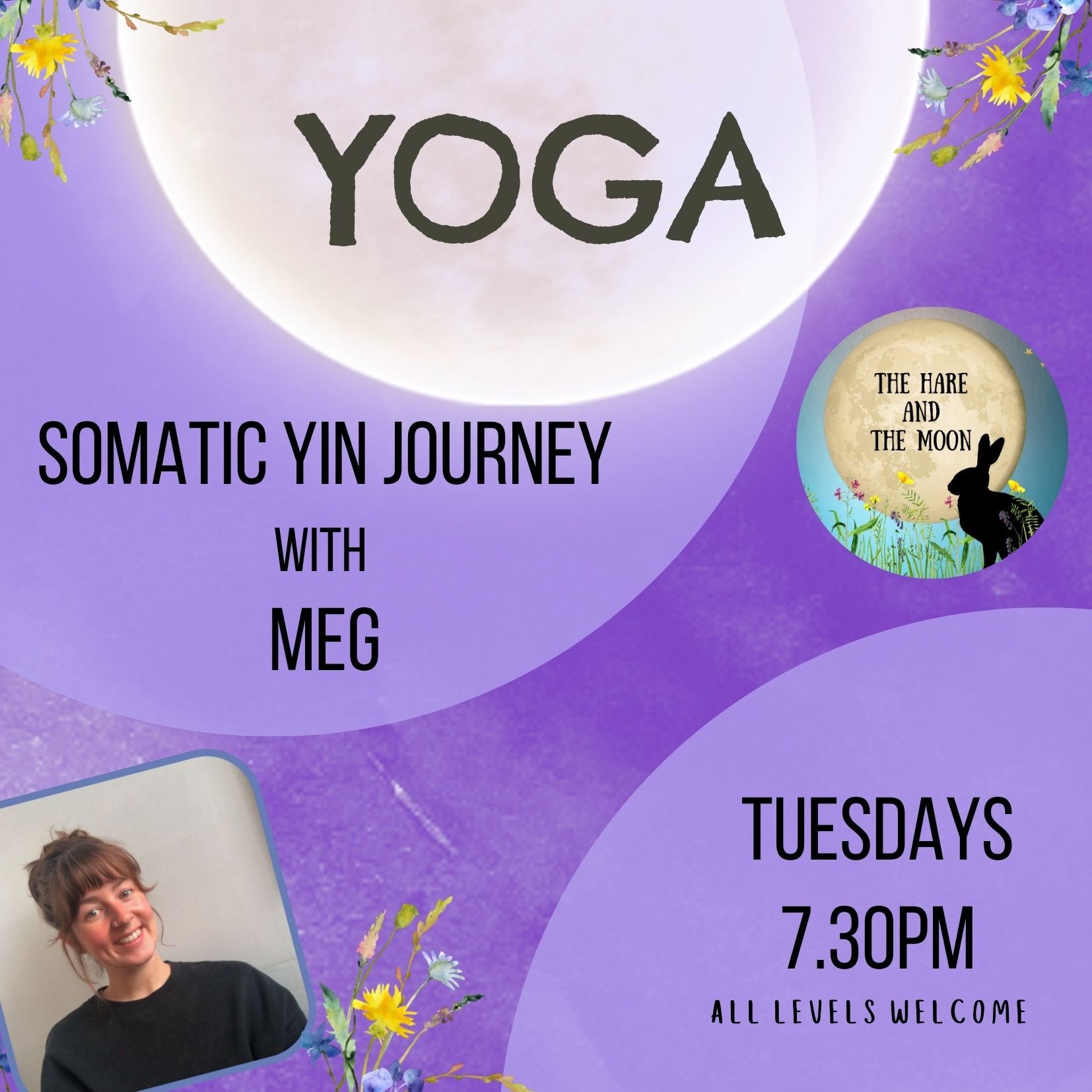 A Somatic Yin Yoga Journey with Meg - Tuesdays- 7.30pm