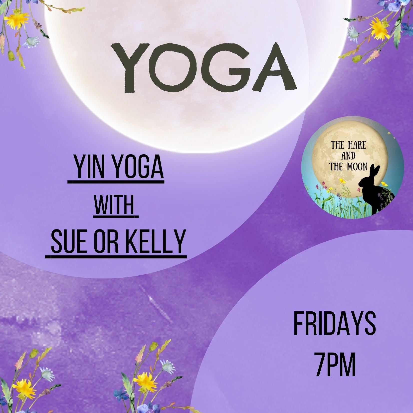 Yin Yoga with Sue or Kelly - Fridays - 7.30pm