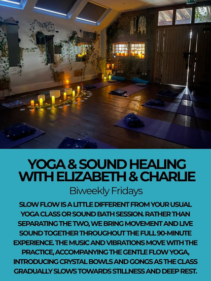 Sound Healing & Yoga with Elizabeth & Charlie - Fridays - 2pm- Biweekly