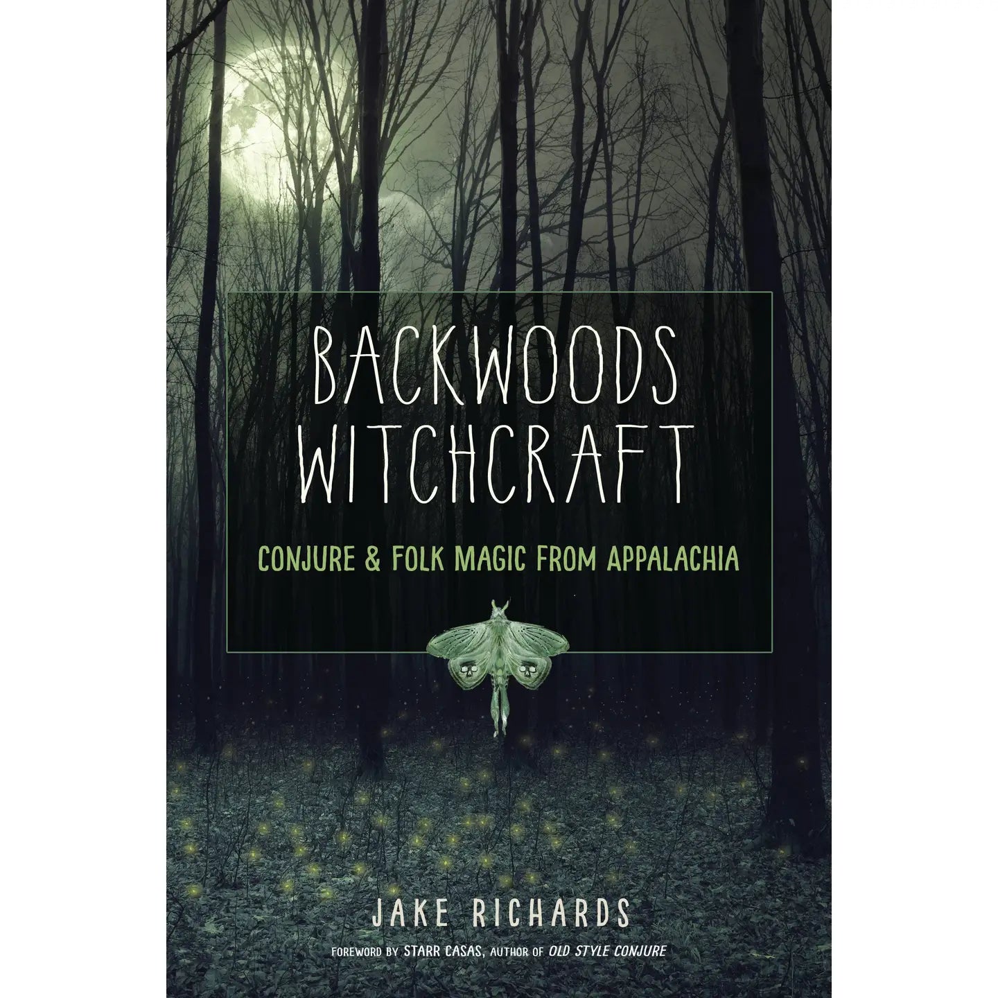 Backwoods Witchcraft - Book