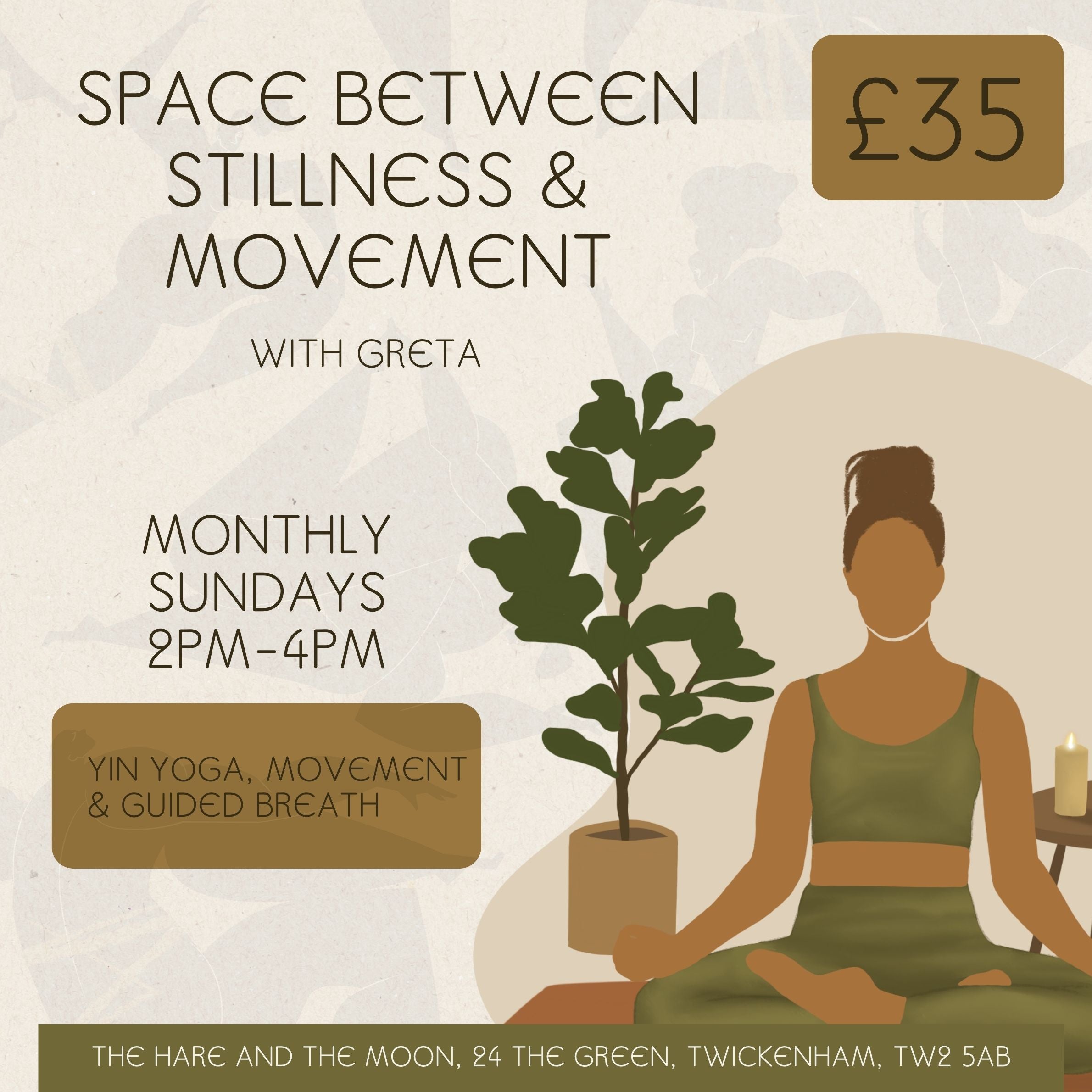 Space Between Stillness and Movement - Monthly Sundays