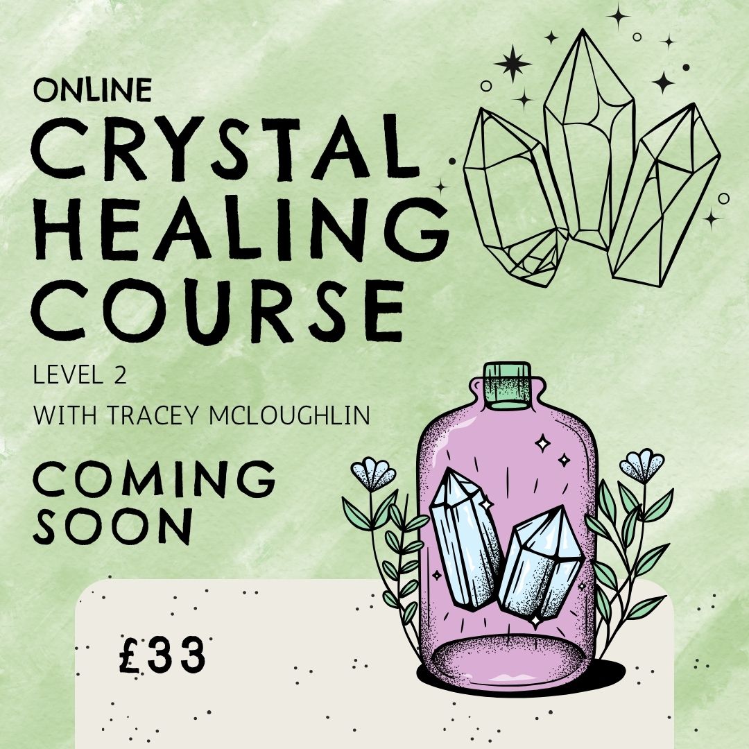 Online Crystal Healing Course - Level 2 - Launching July 2026
