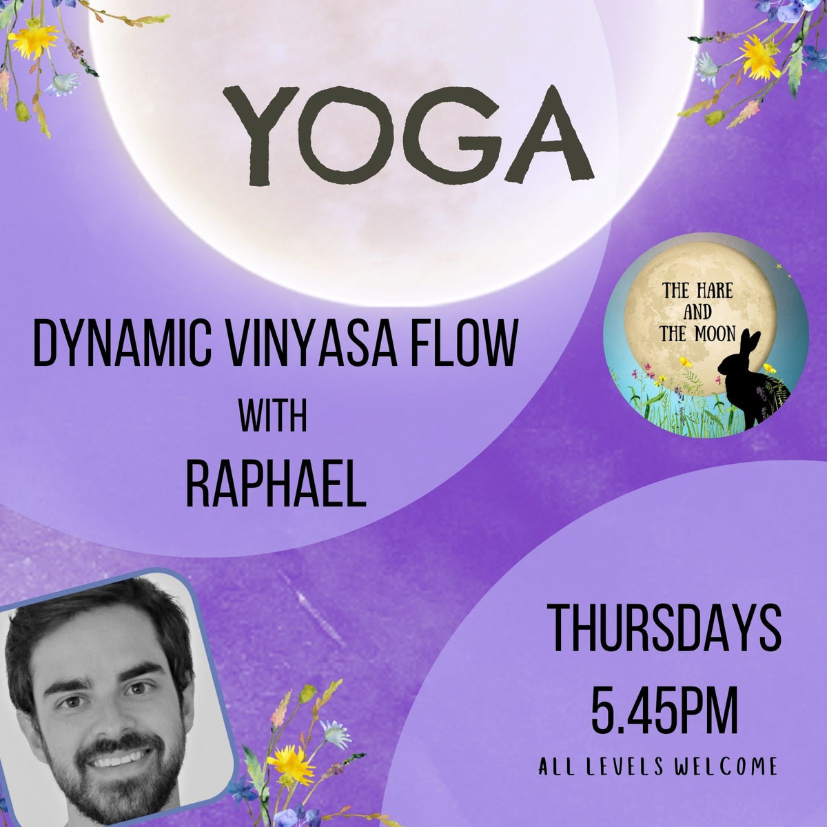 Dynamic Vinyasa Flow Yoga with Raphael- Thursdays - 5.45pm