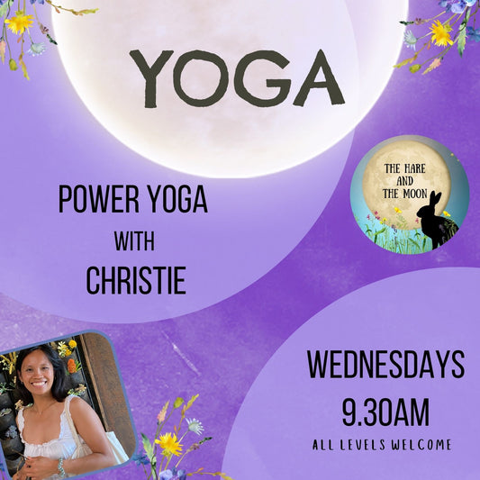 Power Yoga with Christie - Wednesdays - 9.30am