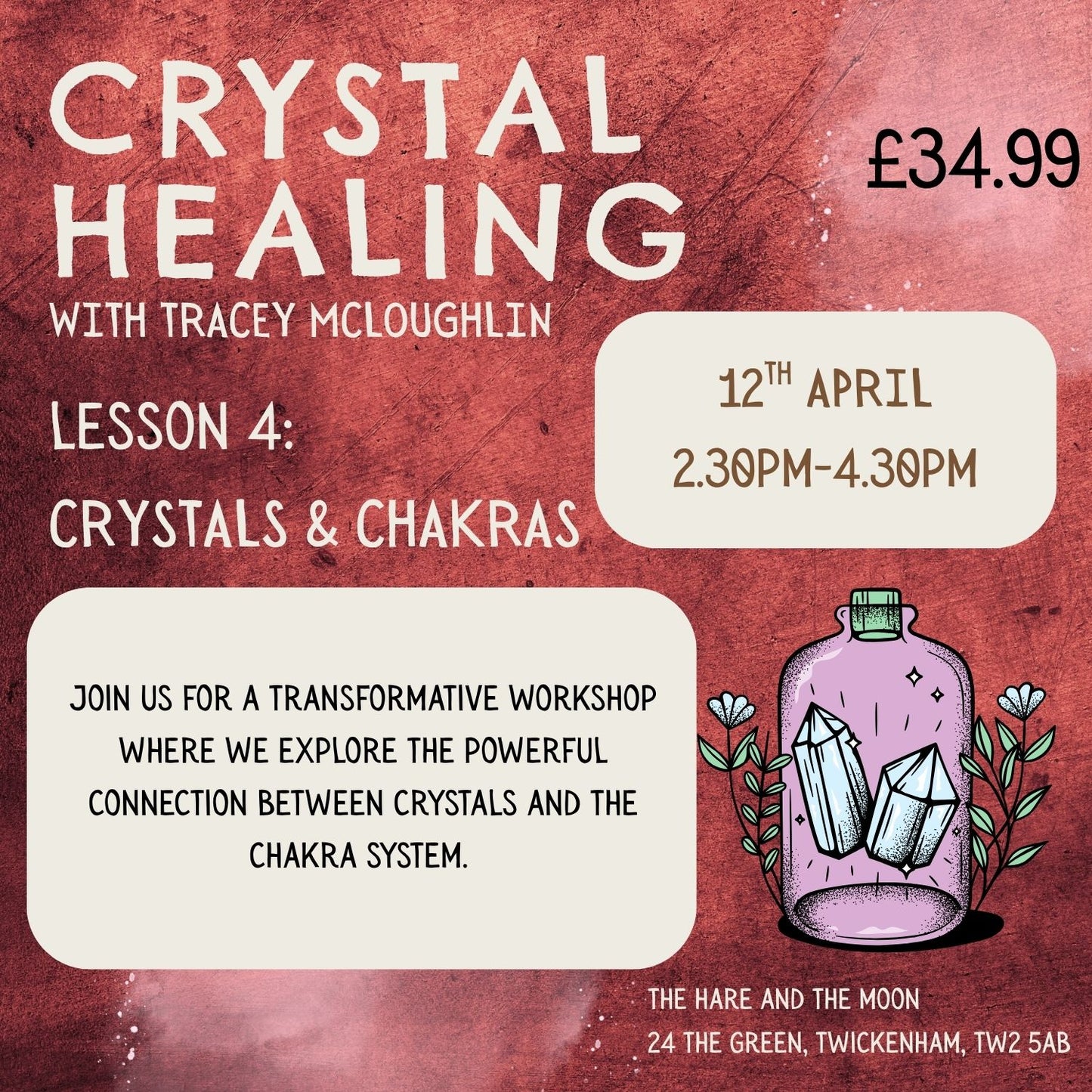 LESSON 4: CRYSTALS & THE CHAKRAS - 12TH APRIL