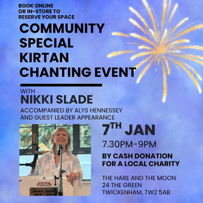 COMMUNITY SPECIAL CHANTING EVENT with Nikki Slade - 7th January - Cash Local Charity Donation