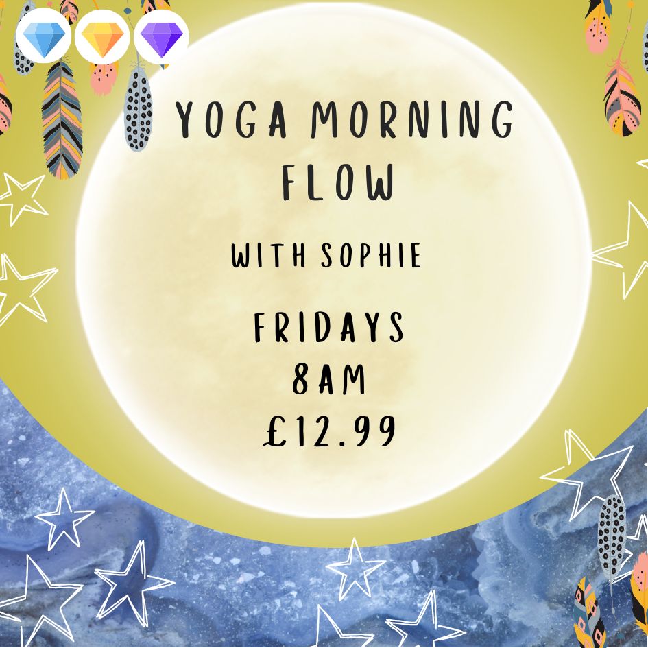 Morning Flow Yoga with Sophie - Fridays - 8am - £12.99 Per class
