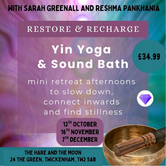 Restore & Recharge - Yin Yoga & Sound Bath