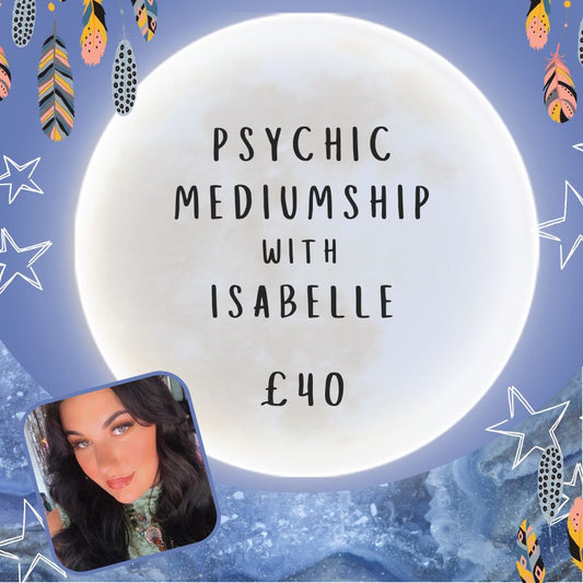Psychic Mediumship with Isabelle