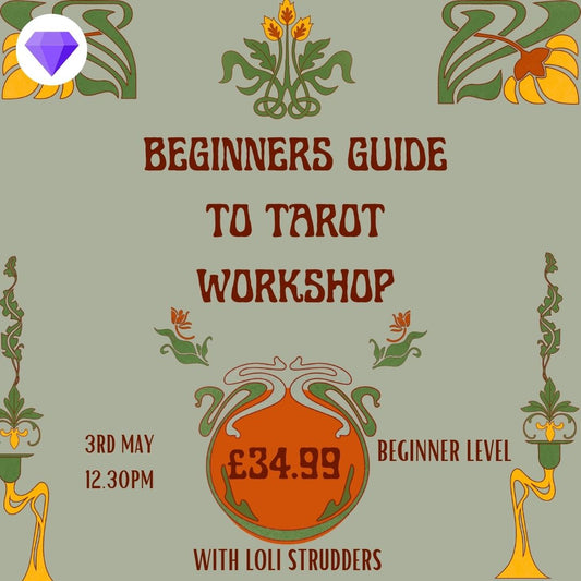 Beginners Guide to Tarot Workshop - 3RD MAY