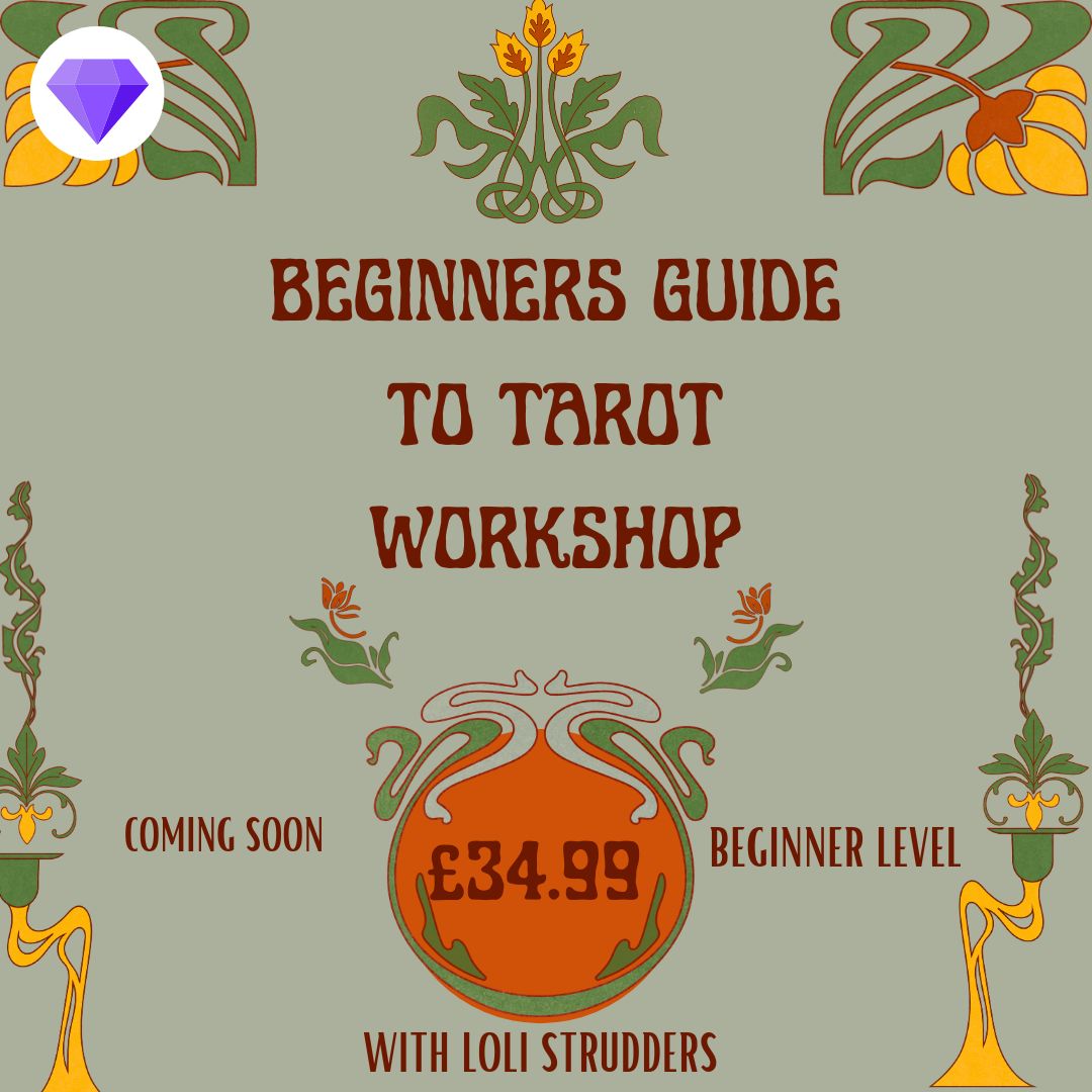 Beginners Guide to Tarot Workshop - COMING SOON
