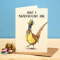Magnipheasant Dad Card - Father's Day Greeting Card - FD09