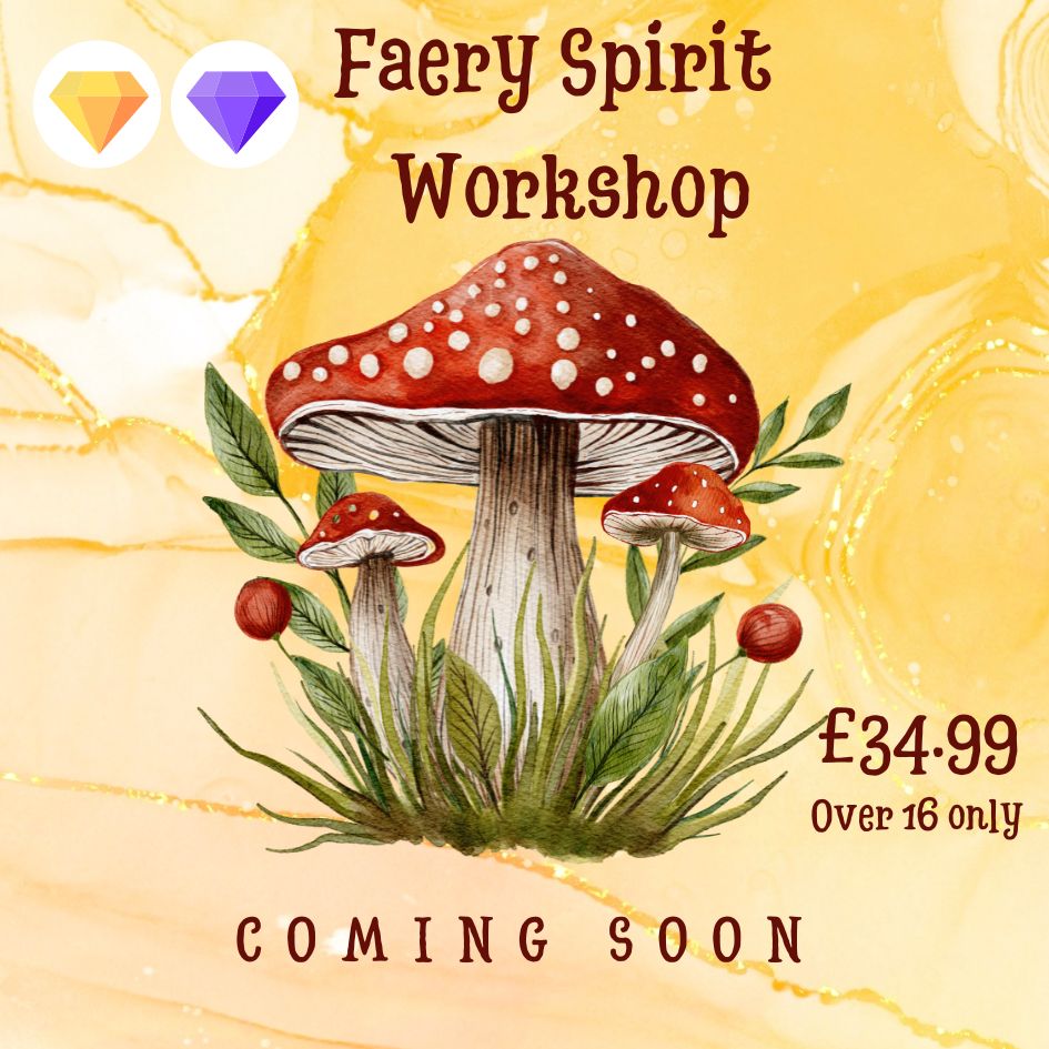 Faery Spirit Workshop - COMING SOON