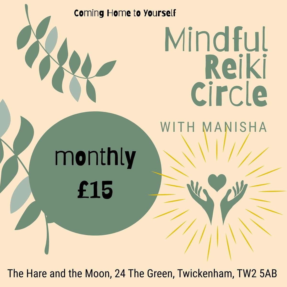Coming Home to Yourself - Mindful Reiki Circle - Monthly