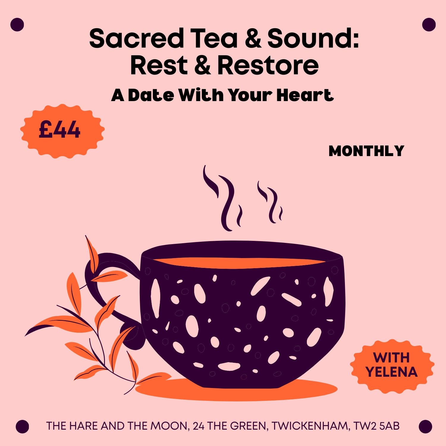 Sacred Tea & Sound: Rest & Restore