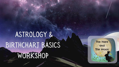 Online Birthchart Basics Astrology Workshop - AVAILABLE NOW