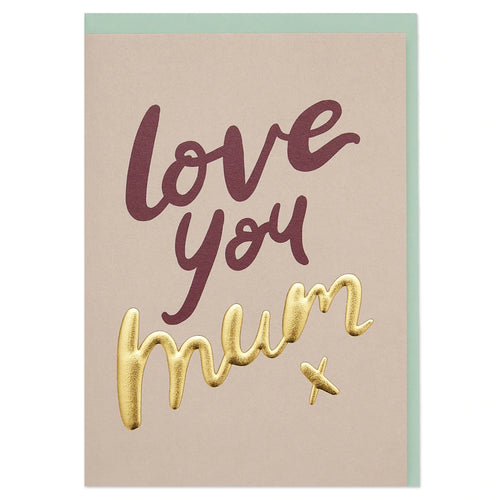 Elegant and Luxury 'Love You Mum' Typographic Greeting Card - WHM33 - The Hare and the Moon