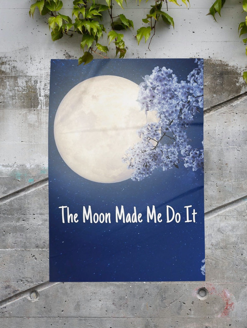 The Moon Made Me Do It A4 Poster Print - WKTM002 freeshipping - The Hare and the Moon